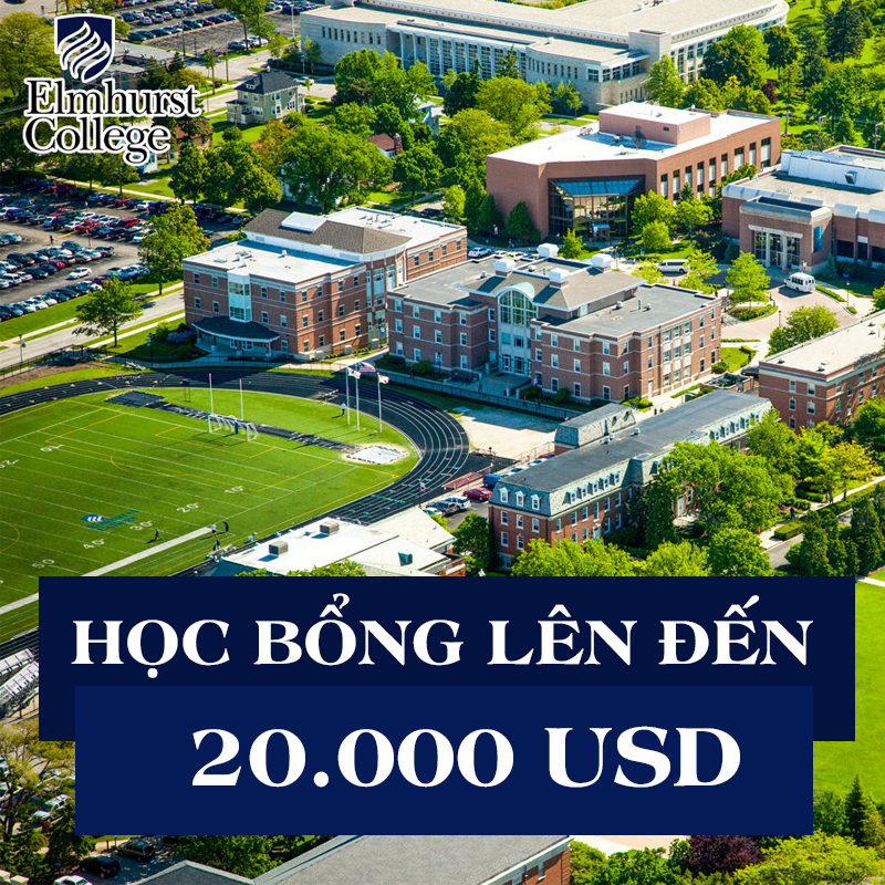 Học bổng du học Mỹ trường đại học Elmhurst lên đến 20.000 USD