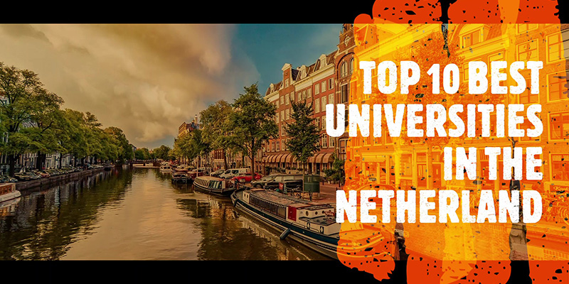 Hà Lan và các trường Đại học thuộc hàng Top Thế giới