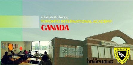 Gặp gỡ Đại diện Toronto International Academy – Canada