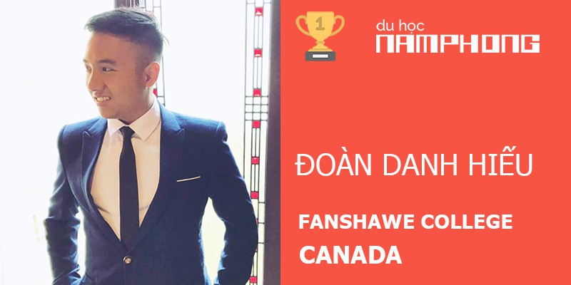 ĐOÀN DANH HIẾU đạt học bổng của Fanshawe College