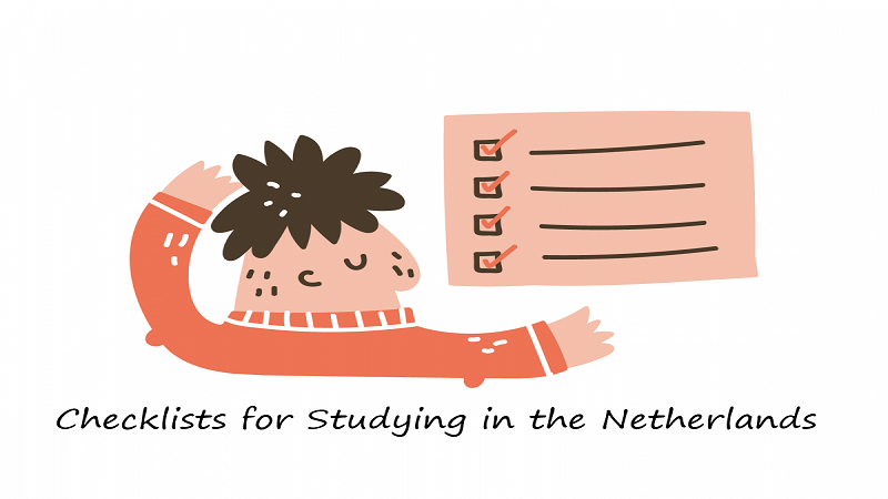Phần I: Cần chuẩn bị gì khi xin học tại Hà Lan