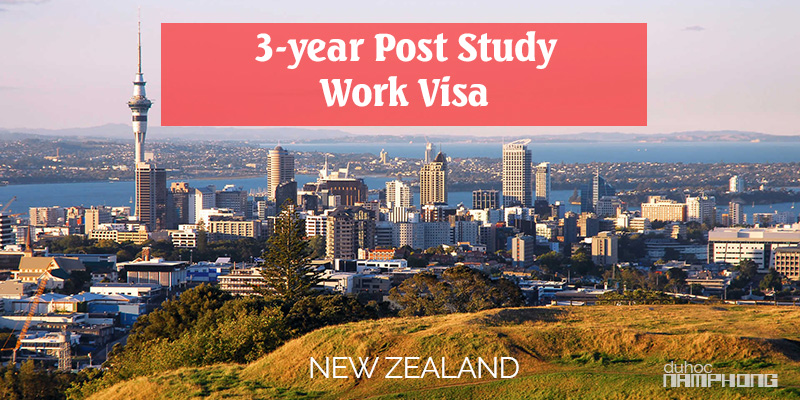 Toàn bộ thông tin về visa ở lại 3 năm sau tốt nghiệp tại New Zealand