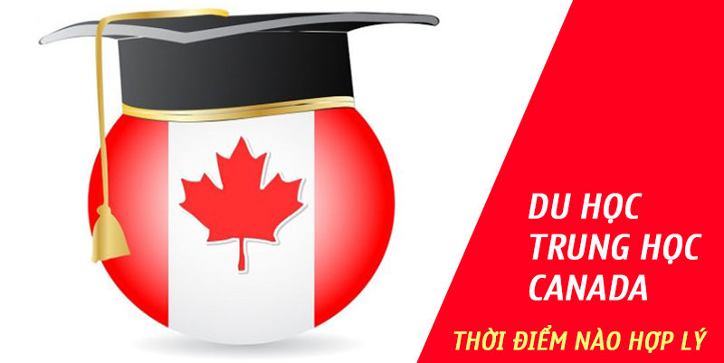Hết lớp 10 – Thời điểm vàng đi du học Canada