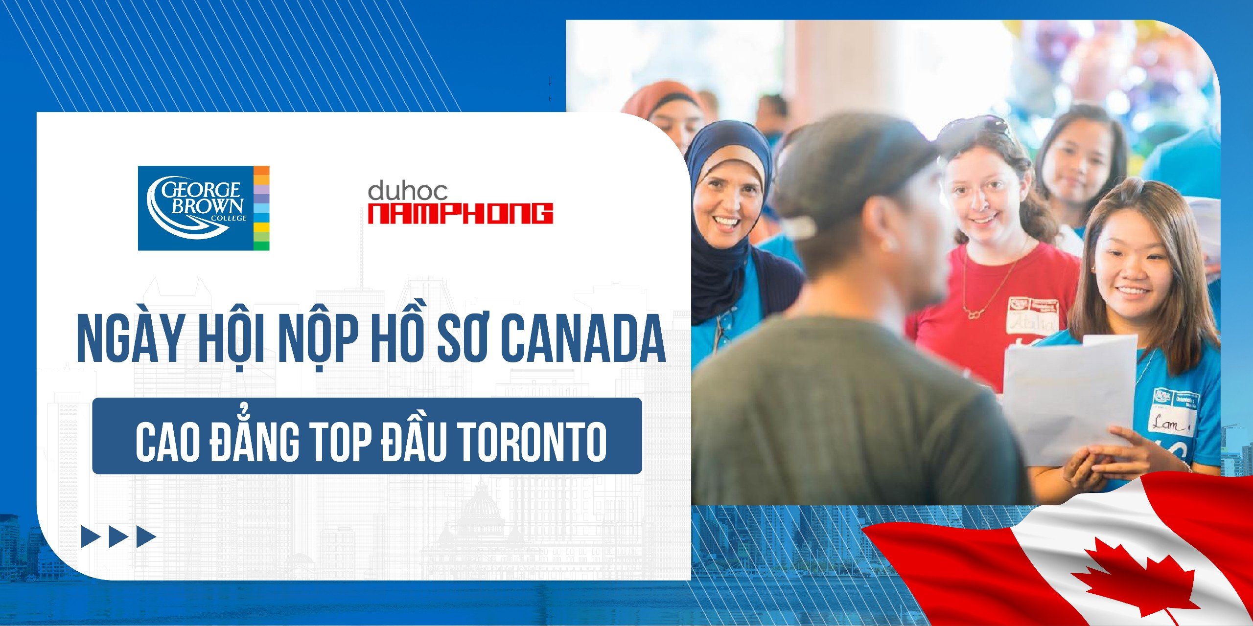 NGÀY HỘI NỘP HỒ SƠ CANADA - CAO ĐẲNG TOP ĐẦU TORONTO