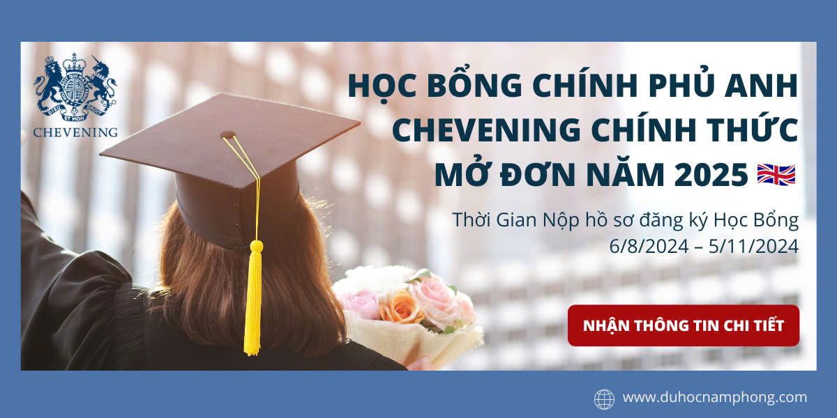 Du học Vương quốc Anh với Học bổng tài trợ toàn phần Chevening năm 2025