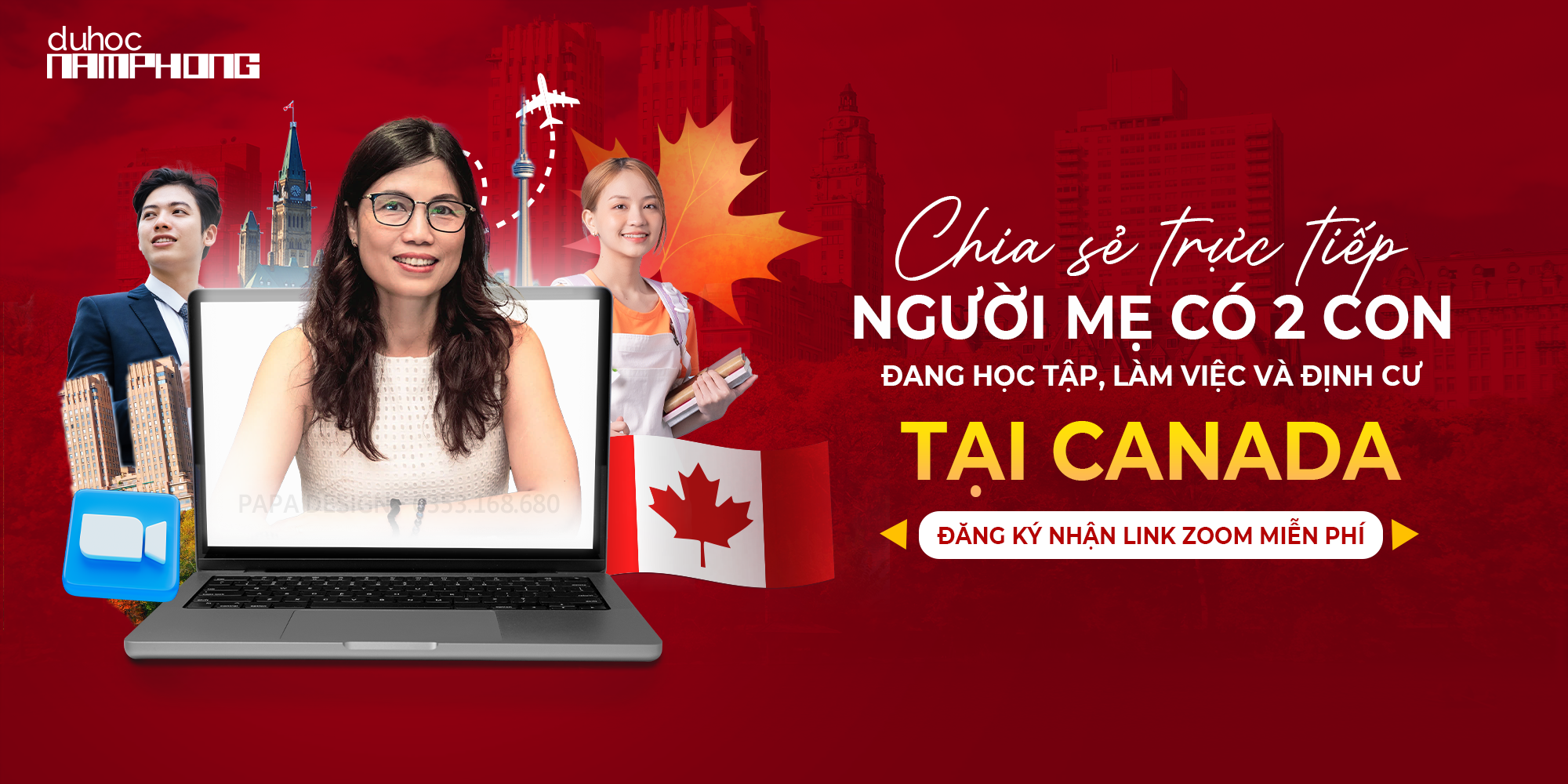 Hội Thảo Du Học Canada - Chia Sẻ Trực Tiếp Người Mẹ Có 2 Con Đang Học Tập, Làm Việc Và Định Cư Tại Canada