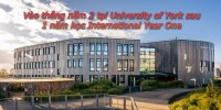 Cơ hội mới tại University of York – Vào thẳng năm 2 đại học với chương trình International Year One!