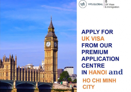    Anh Quốc thông báo mở Trung tâm tiếp nhận hồ sơ Thị thực Cao cấp tại Hà Nội và Hồ Chí Minh - Việt Nam