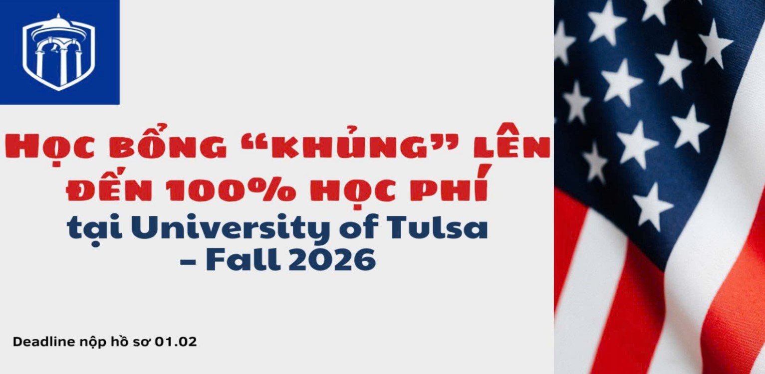 Học bổng “khủng” lên đến 100% học phí tại University of Tulsa - Fall 2026