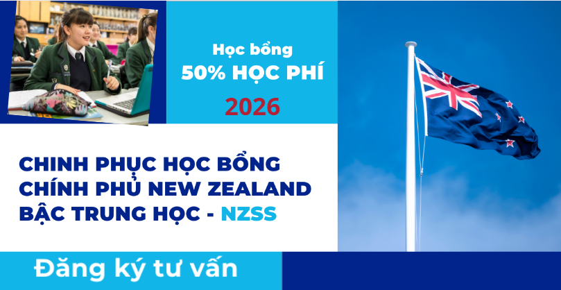 Học bổng giá trị 50% học phí từ Chính phủ New Zealand (NZSS) dành cho bậc THPT 2026