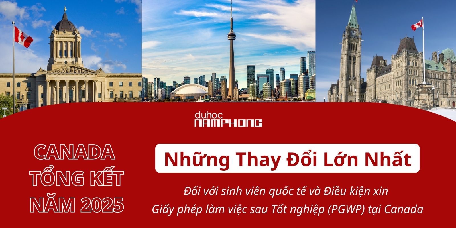 Tổng kết năm 2025: Những thay đổi lớn nhất đối với sinh viên quốc tế và điều kiện xin Giấy phép làm việc sau Tốt nghiệp (PGWP) tại Canada