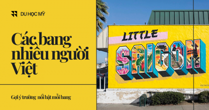 Du học Mỹ tại các bang nhiều người Việt