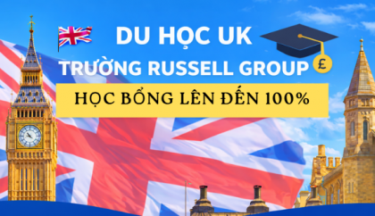 Du học UK trường Russell Group - Học bổng lên đến 100%