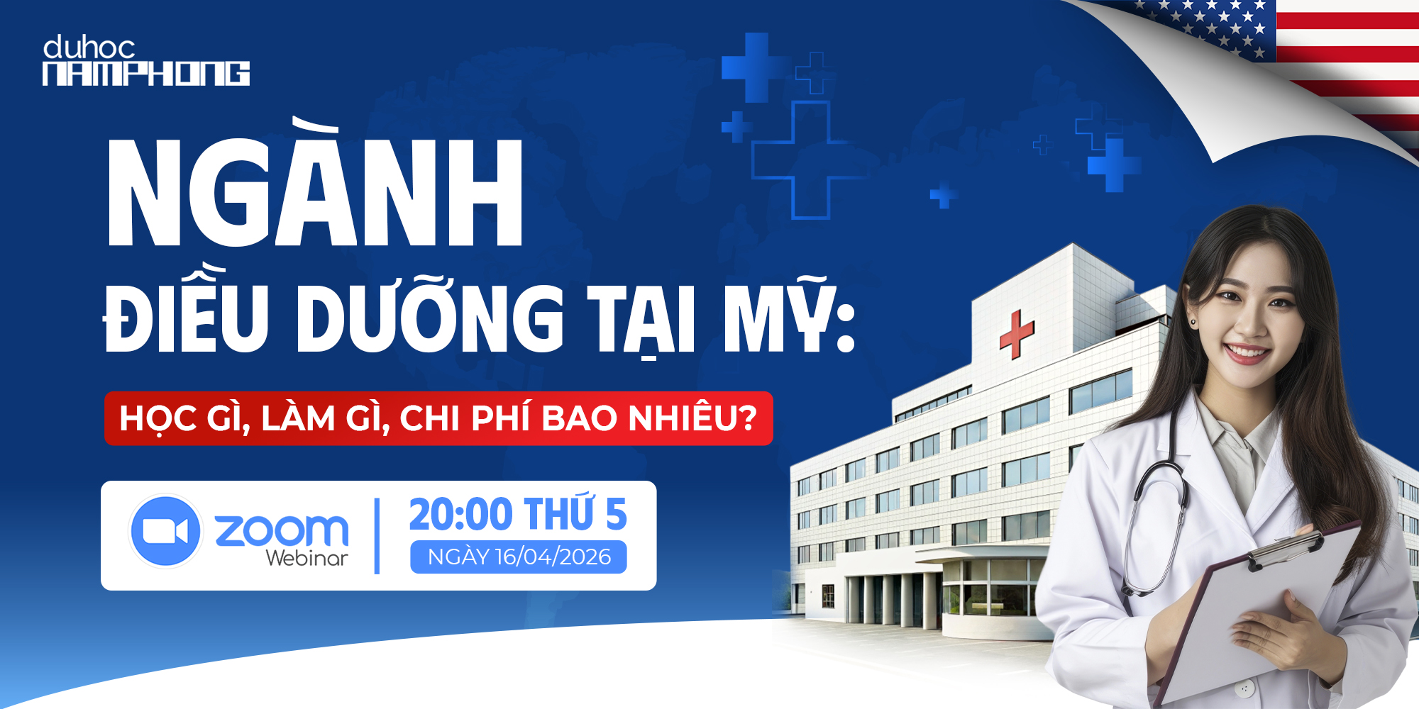 WORK SHOP 2026 - DU HỌC MỸ: NGÀNH ĐIỀU DƯỠNG HỌC GÌ - LÀM GÌ - CHI PHÍ BAO NHIÊU?