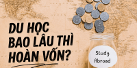 Du học bao lâu thì hoàn vốn?