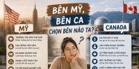 So sánh du học Mỹ và Canada: Chi phí, cơ hội định cư, ngành học, cơ hội việc làm