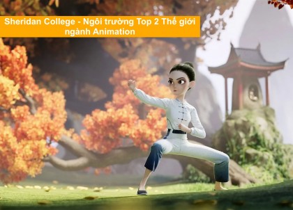 Sheridan College - “Harvard ngành hoạt hình” - Sự lựa chọn tuyệt vời cho du học ngành Animation