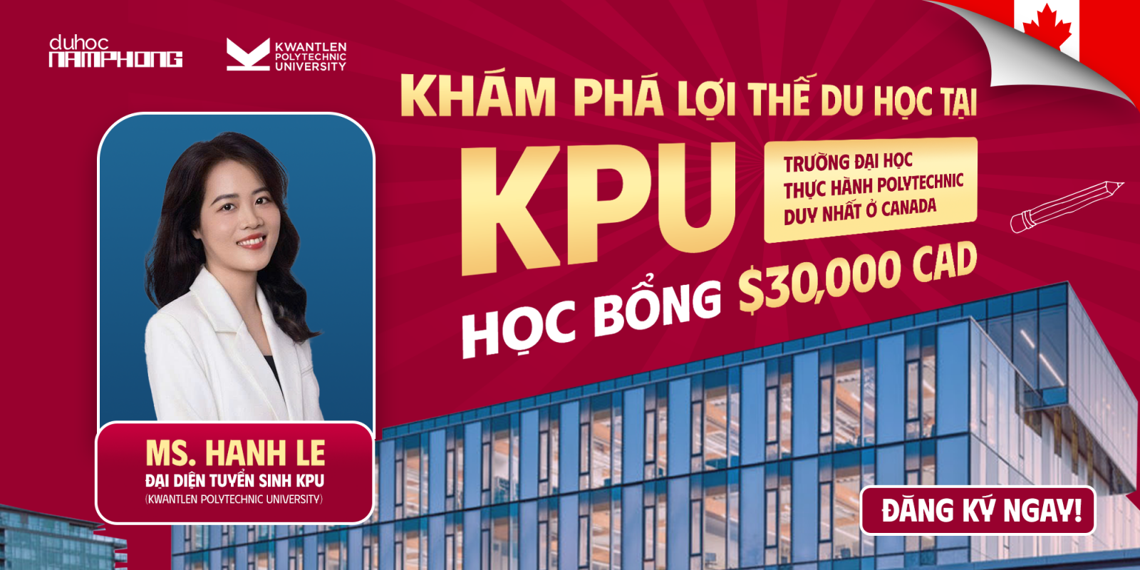 Khám Phá Lợi Thế Du Học Tại KPU - Trường Đại Học Thực Hành Polytechnic Duy Nhất ở Canada - Học Bổng Lên Đến $30,000 CAD