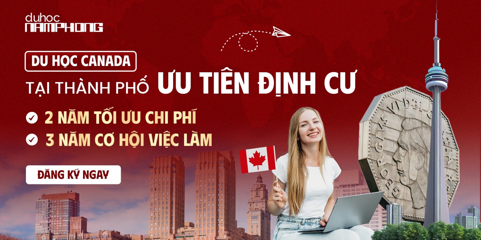 Du Học Canada Tại Thành Phố Ưu Tiên Định Cư 2 Năm Tối Ưu Chi Phí - 3 Năm Ưu Tiên Định Cư